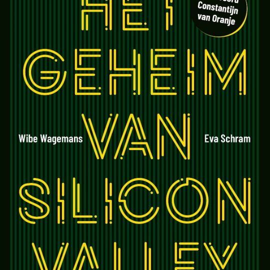 Wibe Wagemans & Eva Schram - Het geheim van Silicon Valley