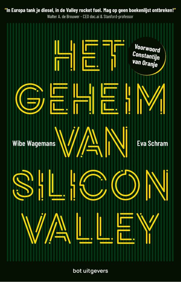 Wibe Wagemans & Eva Schram - Het geheim van Silicon Valley