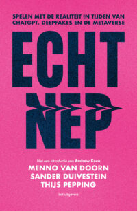 Menno van Doorn, Sander Duivestein & Thijs Pepping - Echt Nep