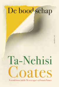 Ta-Nehisi Coates - De boodschap
